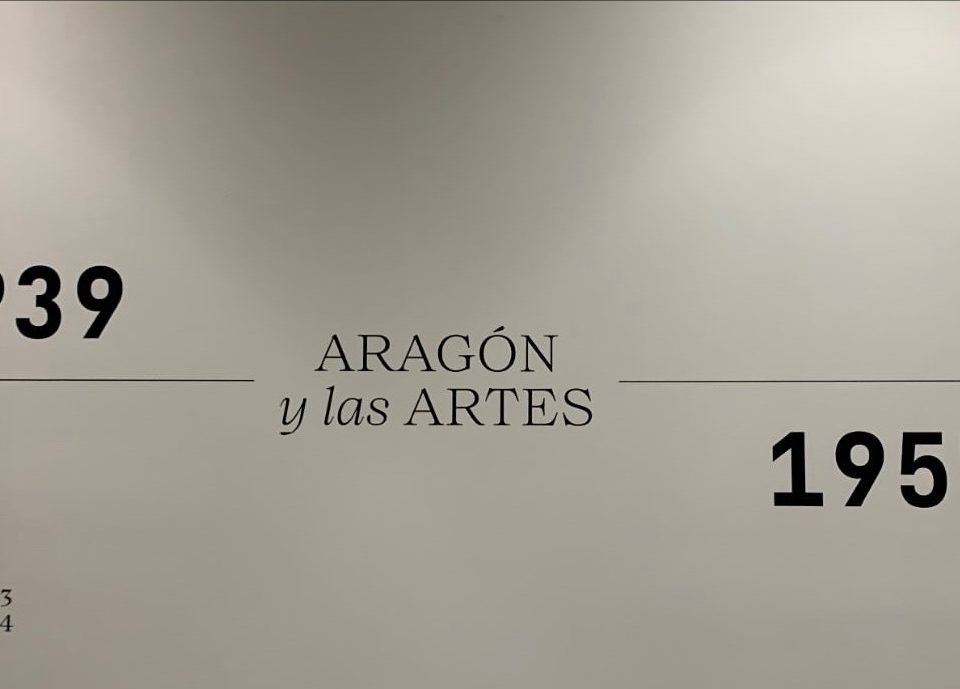 Exposición 'Aragón y las ARTES'